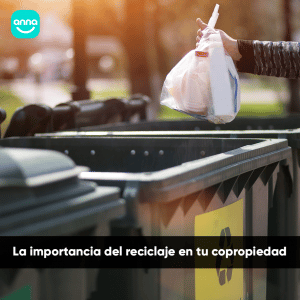 La importancia del reciclaje en tu copripiedad