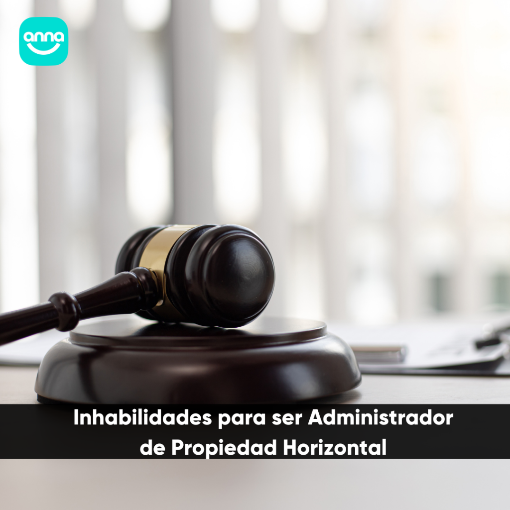 inhabilidades para administradores de PH