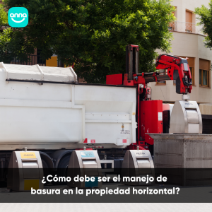 ¿Cómo Debe ser el Manejo de Basura en la Propiedad Horizontal?