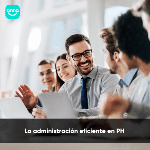 Administracion eficiente en PH