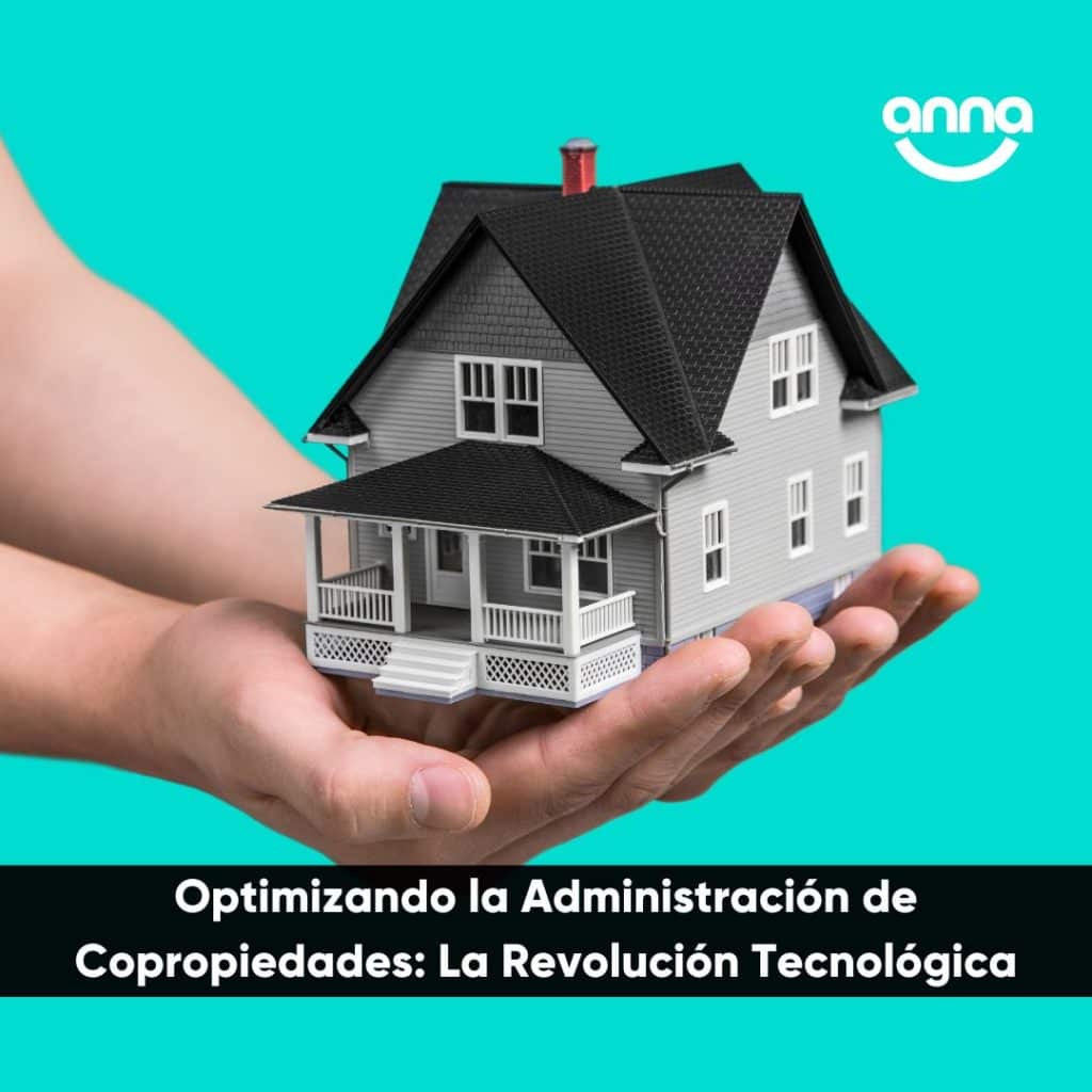 Optimizando la Administración de Copropiedades